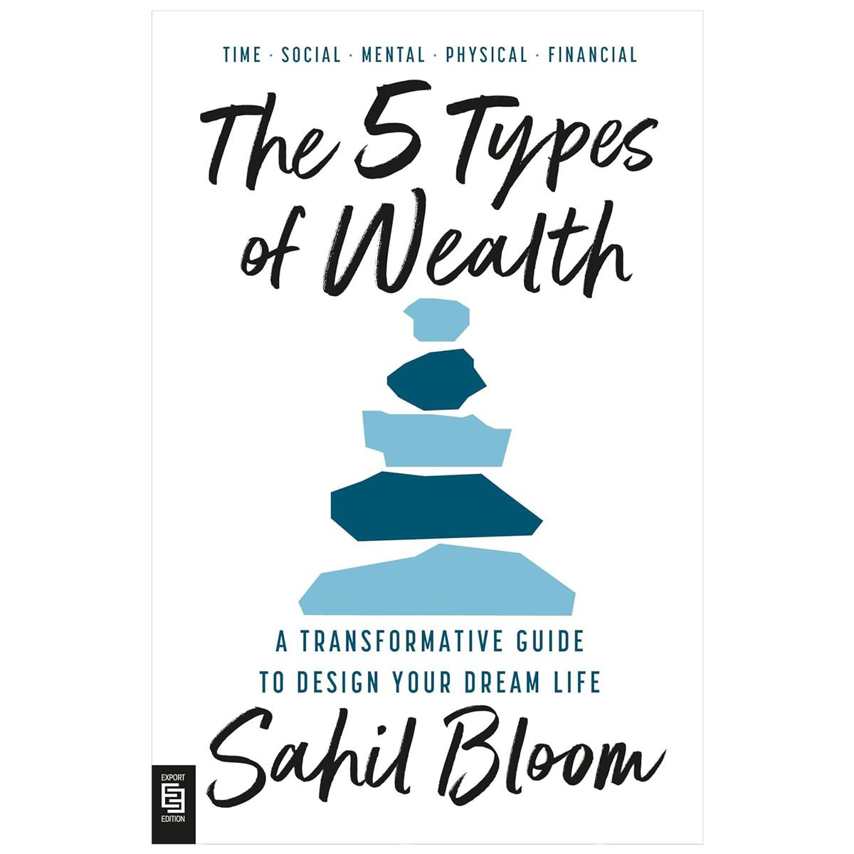 Sách ngoại văn: The 5 Types Of Wealth