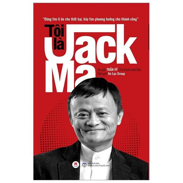 Tôi Là Jack Ma (Tái Bản)