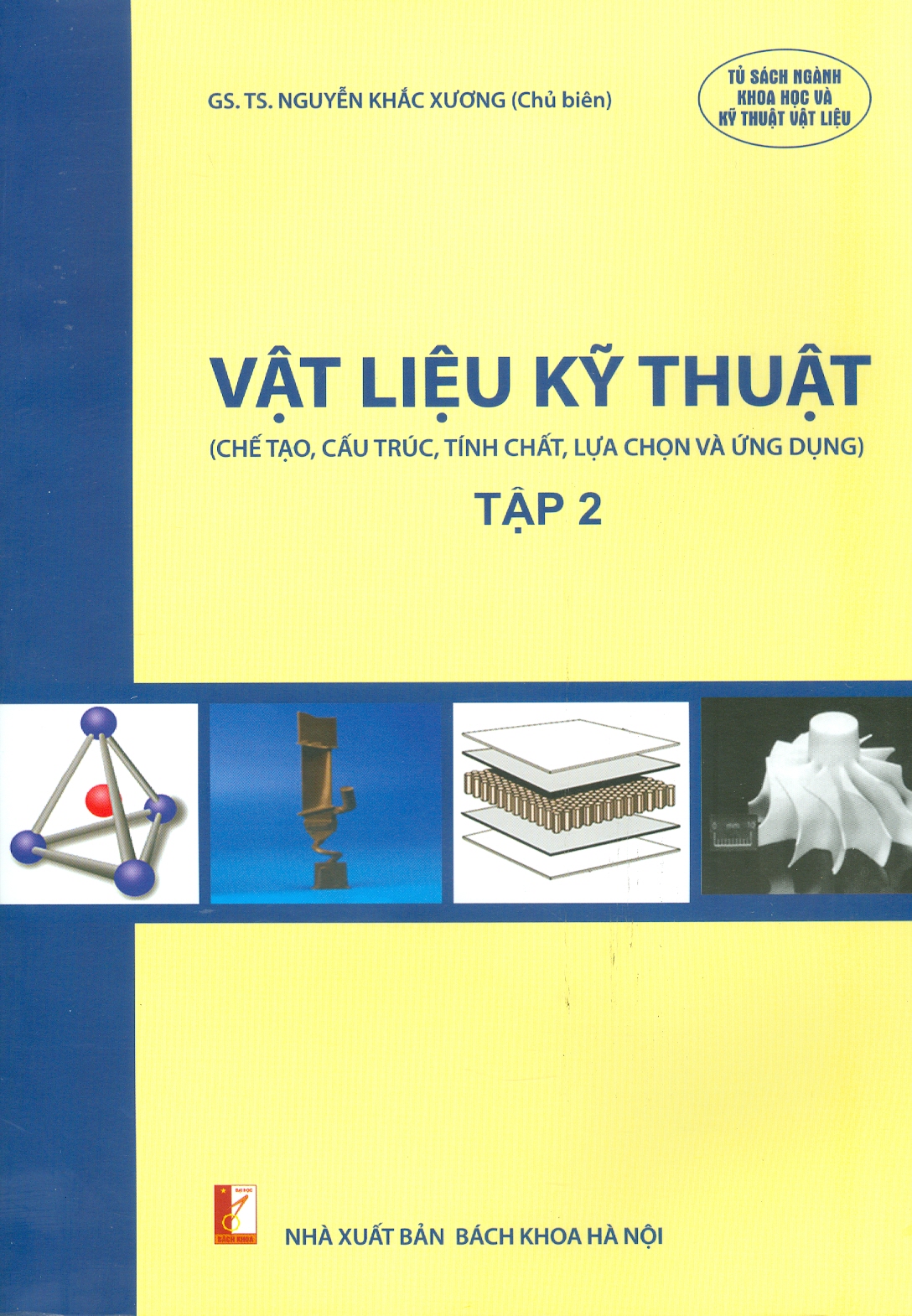 Vật Liệu Kỹ Thuật - Tập 2