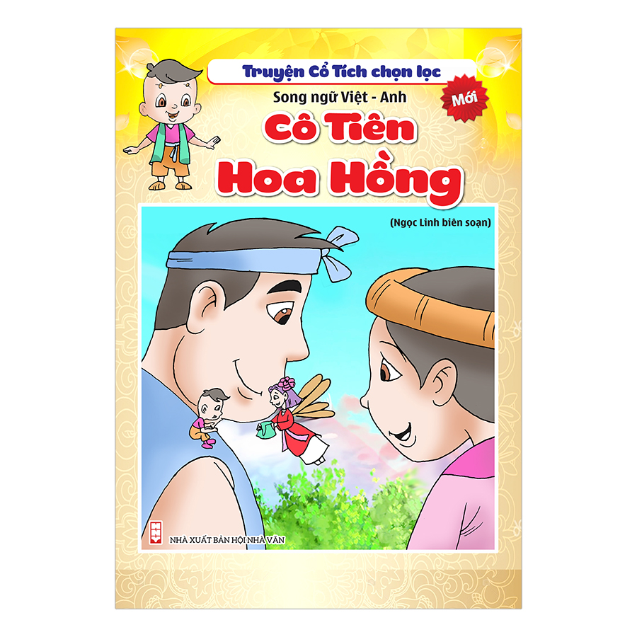 Truyện Cổ Tích Chọn Lọc Song Ngữ Việt Anh - Cô Tiên Hoa Hồng