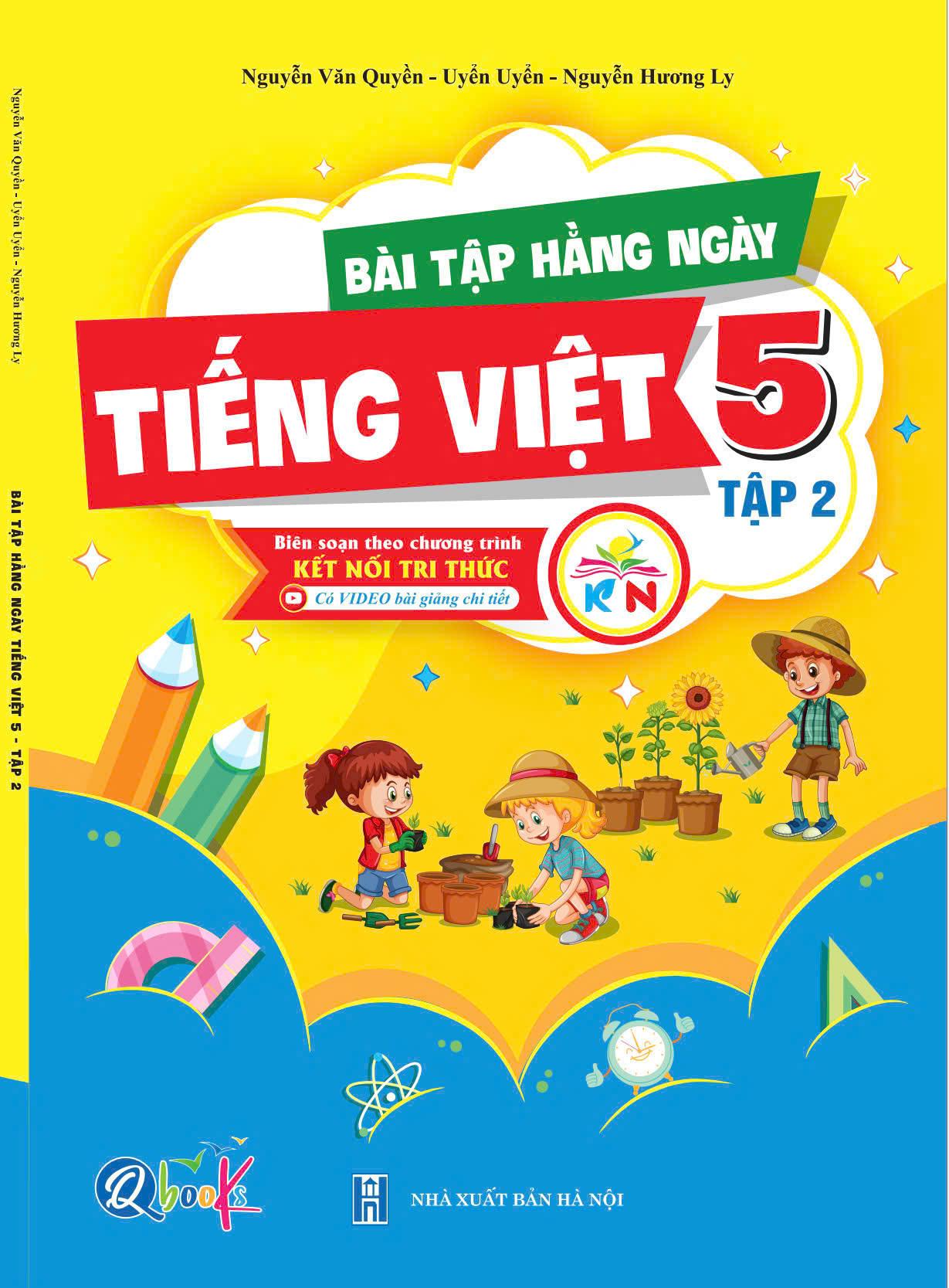 Bài tập hằng ngày Tiếng Việt 5 - Tập 2 - Kết Nối - Bản Quyền