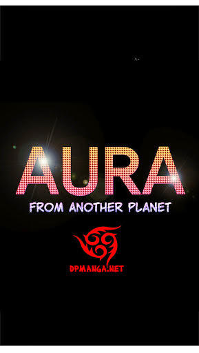 aura from another planet chapter 1 6
