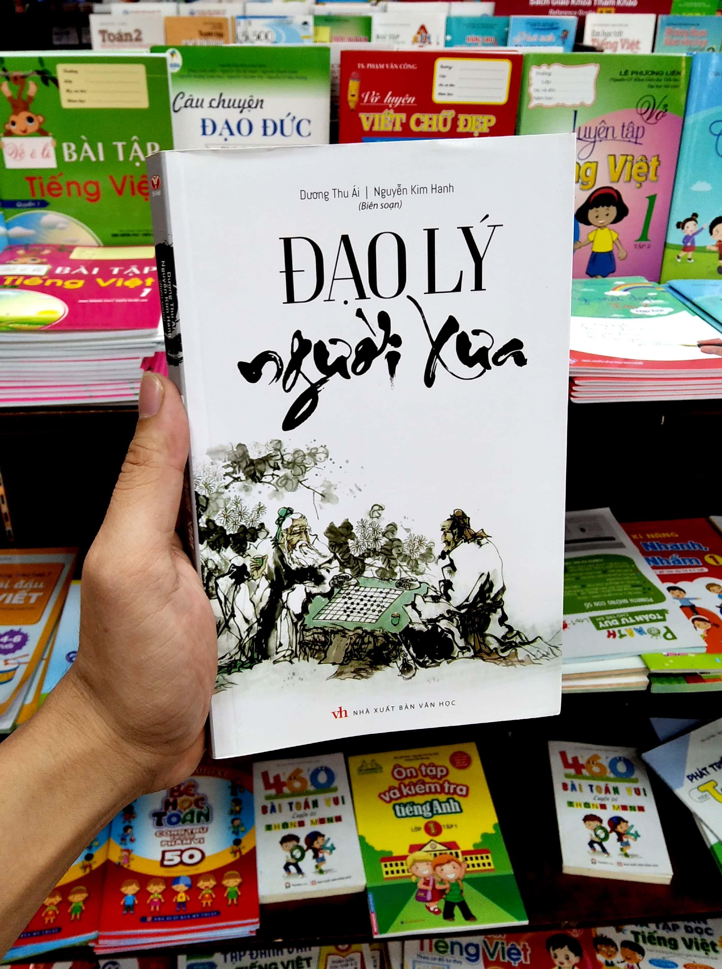 Đạo Lý Người Xưa (Tái Bản 2020)