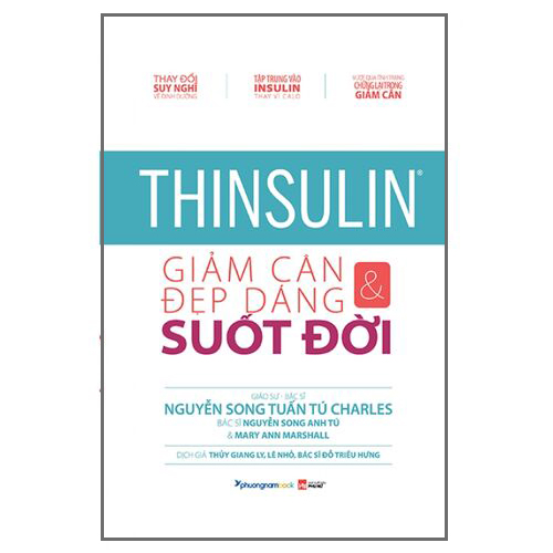 Thinsulin - Giảm Cân Và Đẹp Dáng Suốt Đời (Tái Bản)