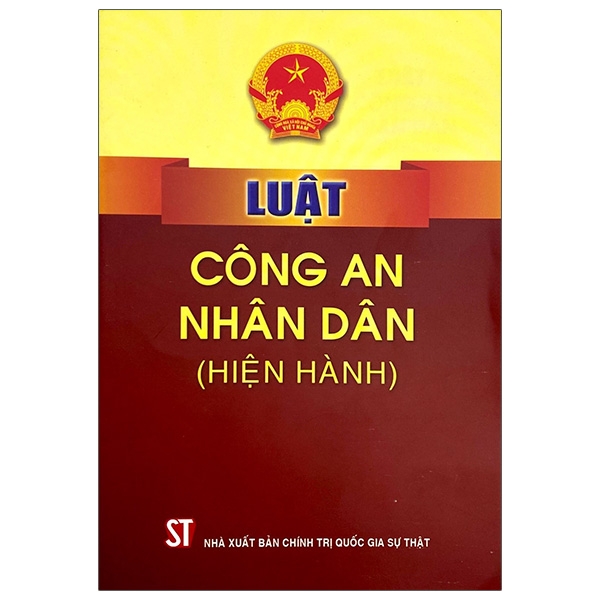 Luật Công An Nhân Dân (Hiện Hành)