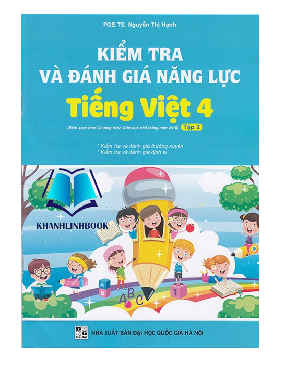 Sách - Combo Kiểm Tra Và Đánh Giá Năng Lực Tiếng Việt 4 Tập 1 + 2