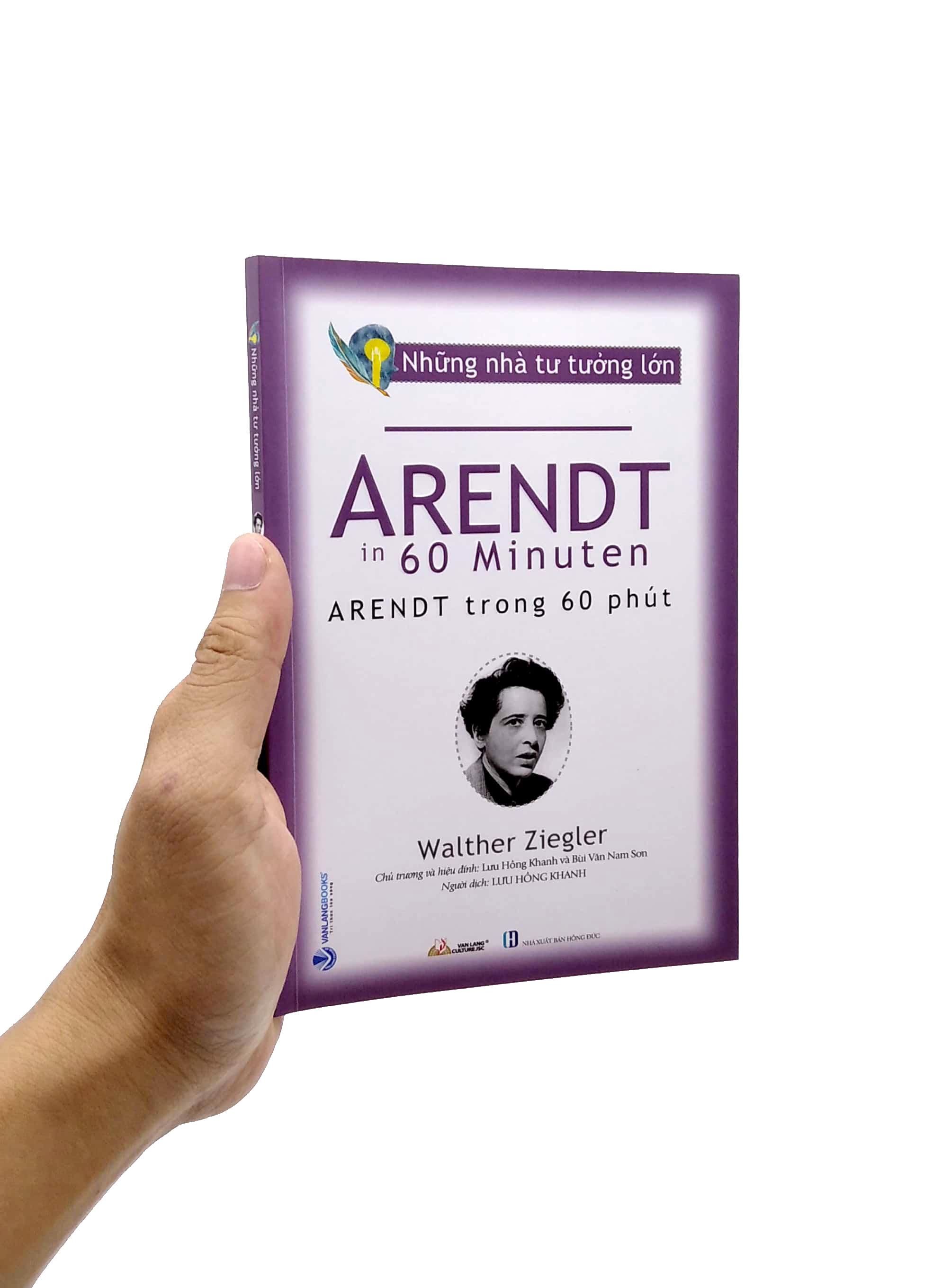 Những Nhà Tư Tưởng Lớn - Arendt In 60 Minuten - Arendt Trong 60 Phút