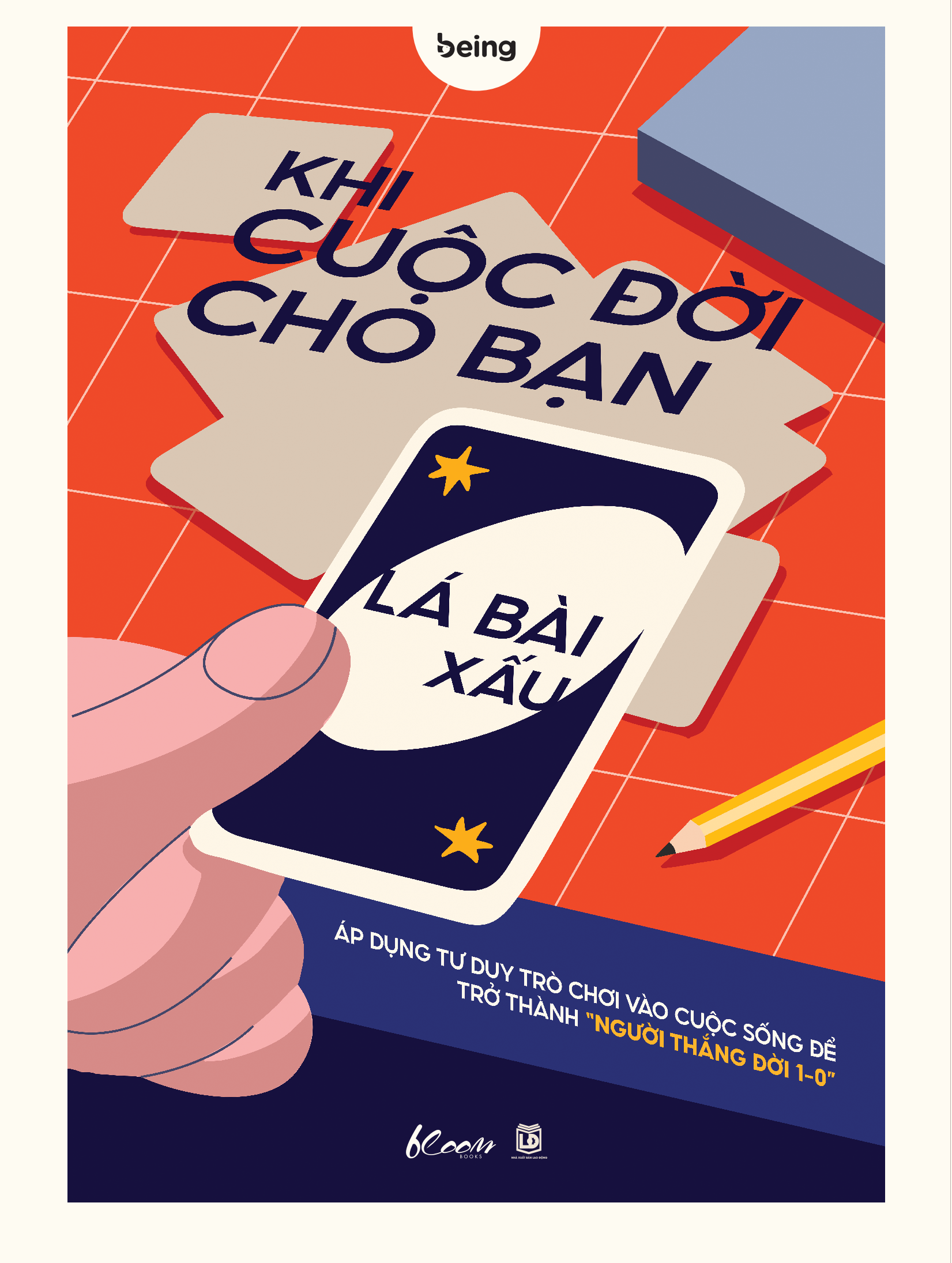 Sách Khi Cuộc Đời Cho Bạn Lá Bài Xấu - ảnh 2