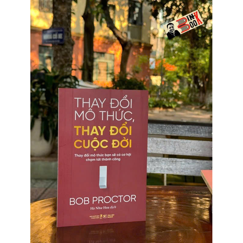Thay Đổi Mô Thức Thay Đổi Cuộc Đời