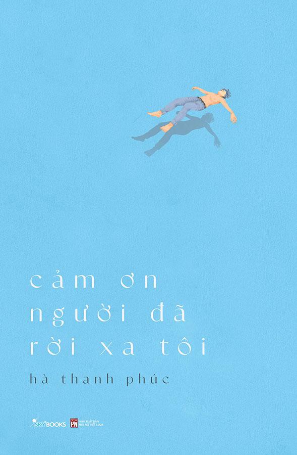 Cảm Ơn Người Đã Rời Xa Tôi