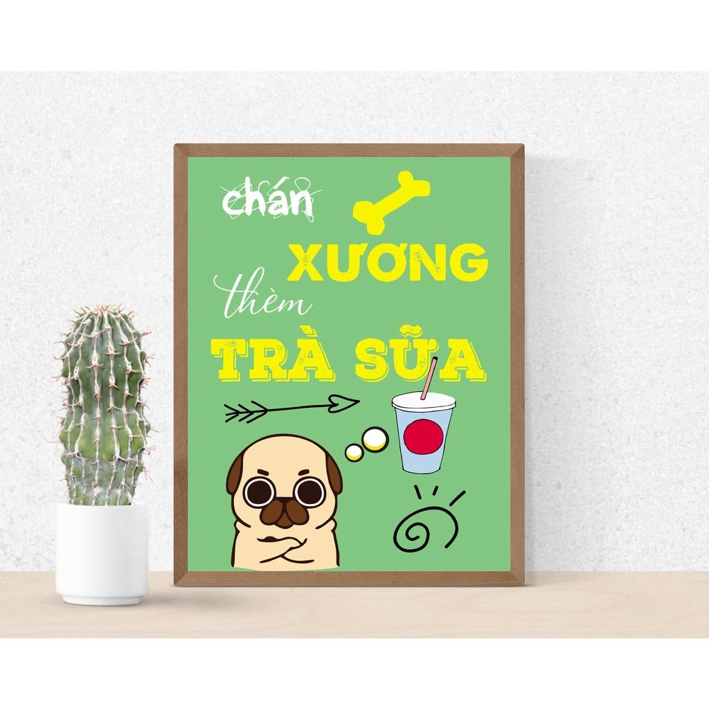 Postcard, Tranh in decor A4,treo tường quán Trà sữa phong cách vui nhộn TS002