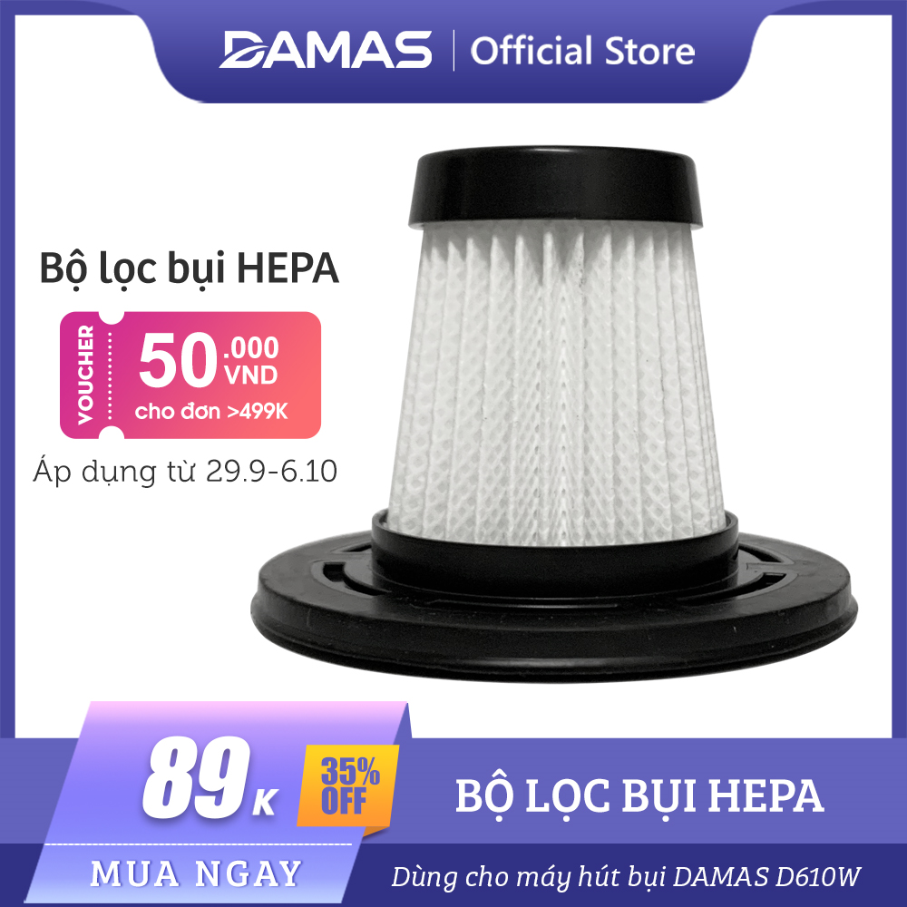 Bộ Lọc Hepa Máy Hút Bụi DAMAS D610W- Hàng chính hãng