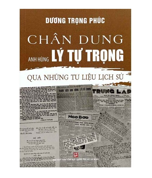 Chân dung anh hùng Lý Tự Trọng - Qua những tư liệu lịch sử
