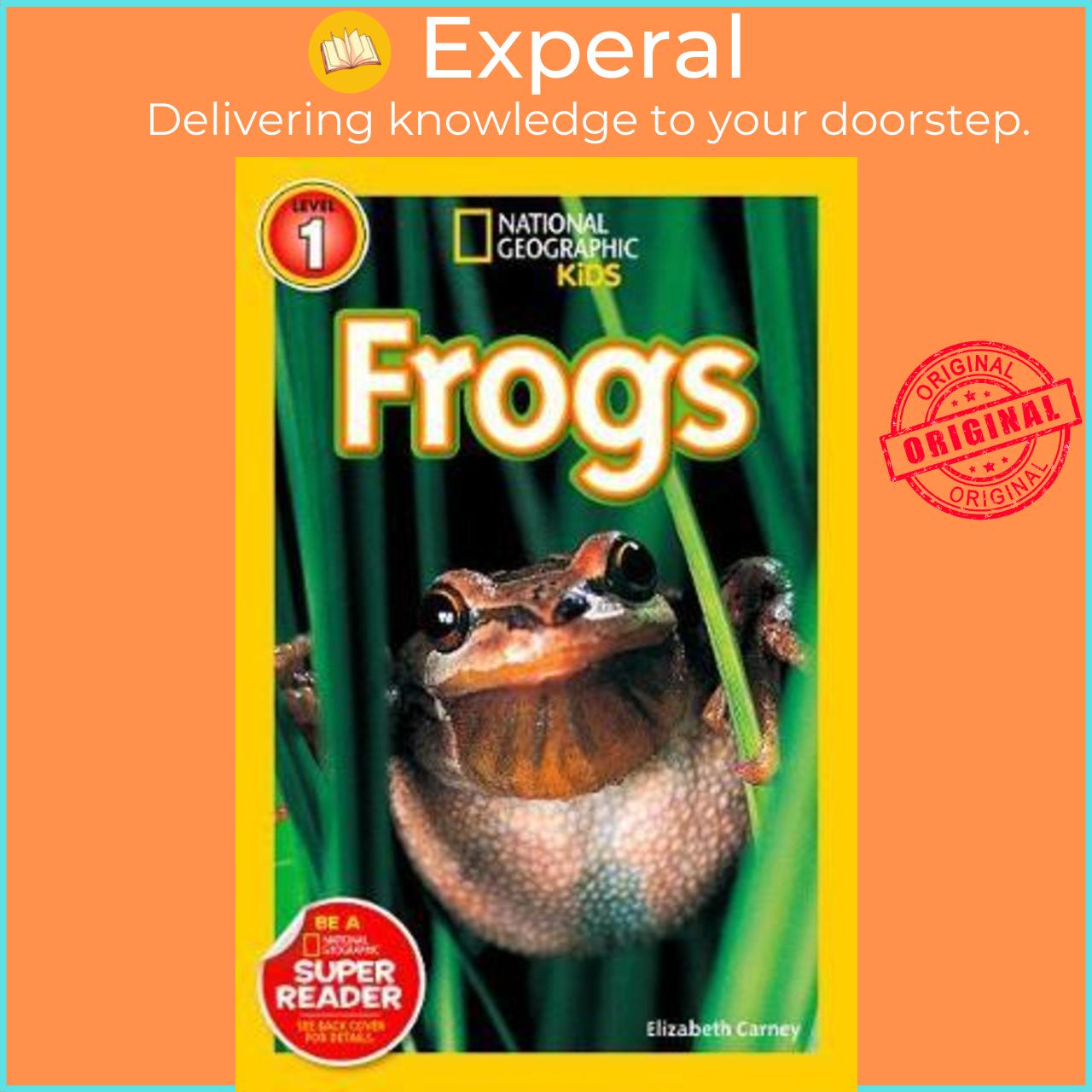 Sách - National Geographic Kids Readers: Frogs by Elizabeth Carney National Geographic Kids (US edition, paperback)