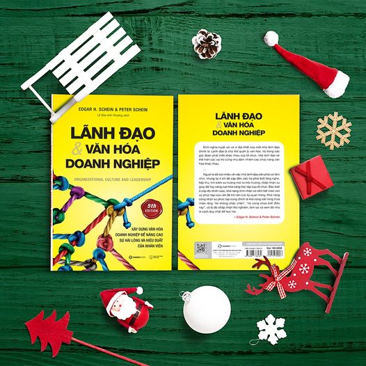 Lãnh đạo và Văn hóa doanh nghiệp: Xây dựng văn hoá doanh nghiệp để nâng cao sự hài lòng và hiệu suất của nhân viên - Tác giả: Edgar H. Schein, Peter Schein