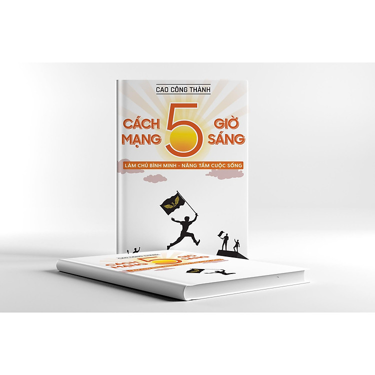 CÁCH MẠNG 5 GIỜ SÁNG - Cao Công Thành
