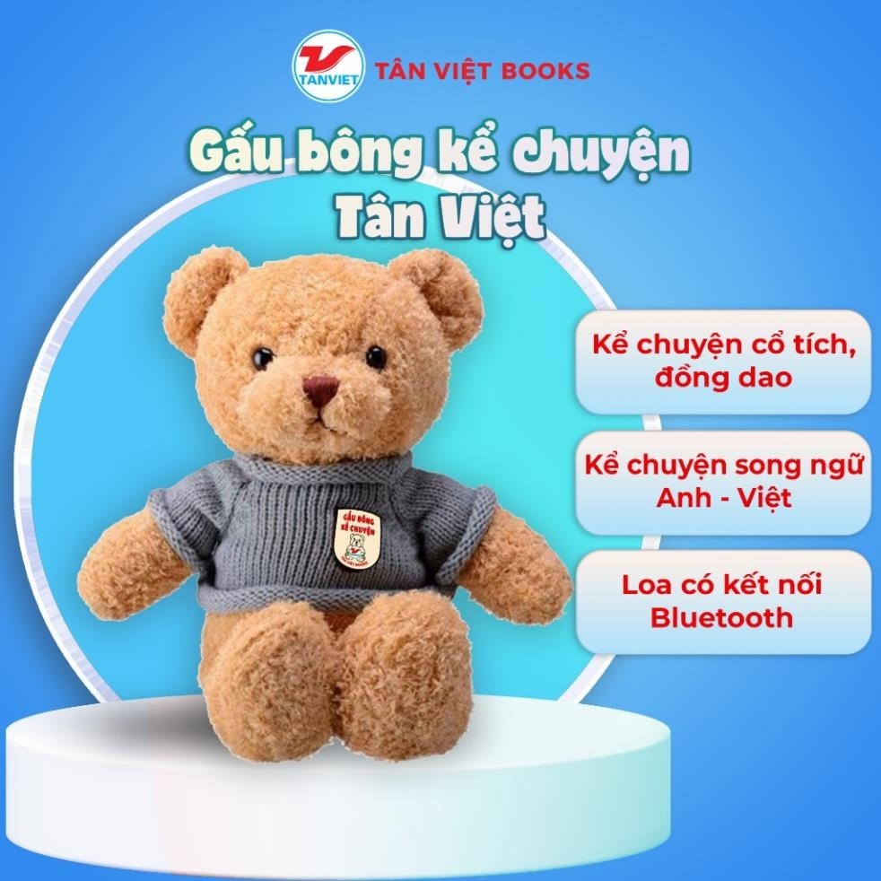 Gấu Bông Kể Chuyện Tân Việt - Kể Chuyện Song Ngữ Cho Bé - Tân Việt
