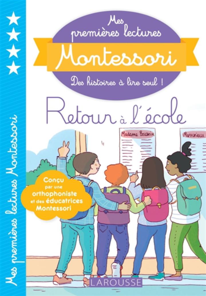 Sách tập đọc  tiếng Pháp - Mes Premieres Lectures Montessori niveau 4, Retour A L'École