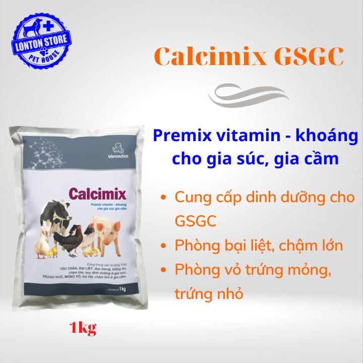 Calcimix GSGC - Cung cấp calci, vitamin và khoáng cho gia súc, gia cầm, gói 1kg