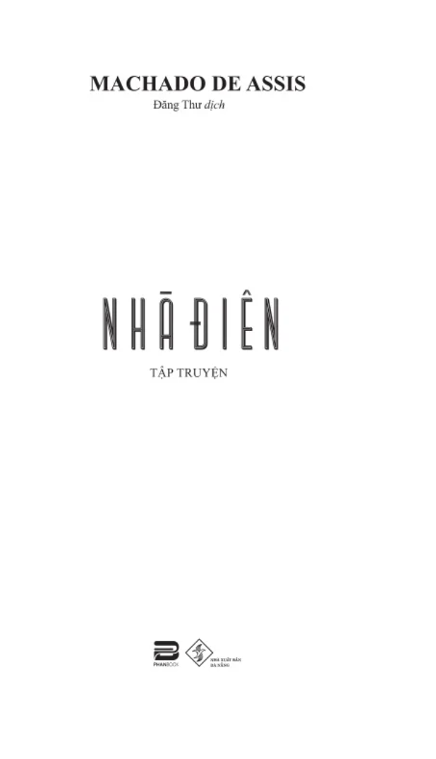Nhà Điên (Tập Truyện Ngắn)