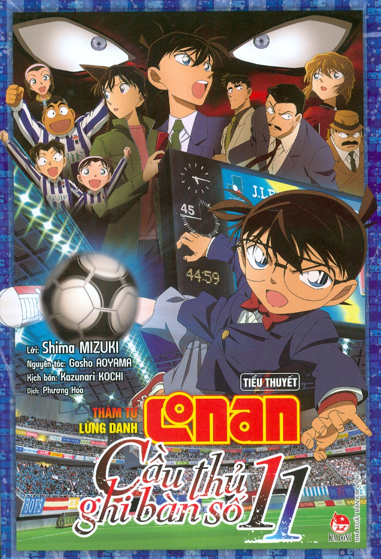 Thám Tử Lừng Danh Conan - Cầu Thủ Ghi Bàn Số 11 (Tiểu thuyết)