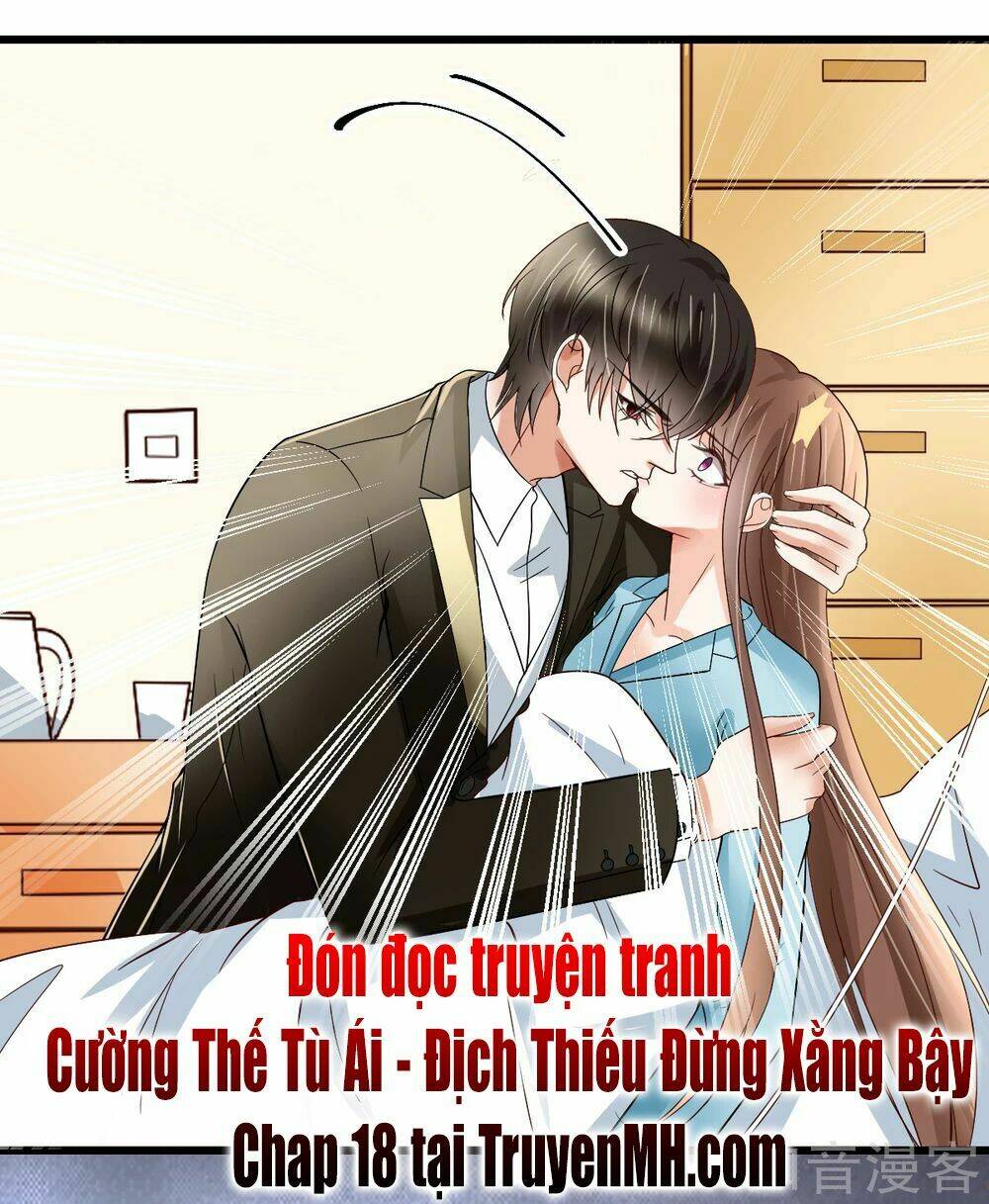 cường thế tù ái - địch thiếu đừng xằng bậy chapter 17 34