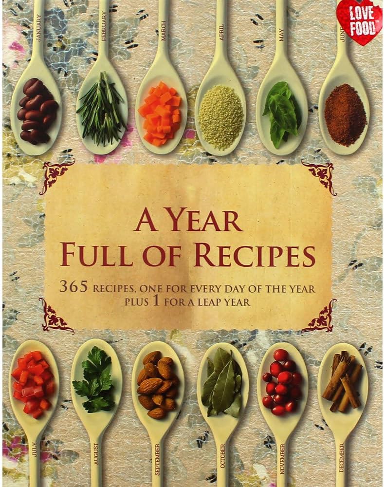 Sách - A Year Full of Recipes: 365 Recipes, One for Every Day of the Year Plus 1 for a Leap Year
