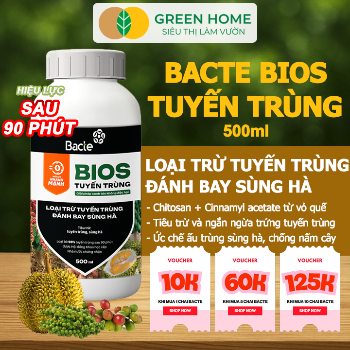 Chế Phẩm Sinh Học Bacte Bios Tuyến Trùng, Green Home, Chai 500ml, Từ Thảo Mộc, Hiệu Lực Nhanh Mạnh