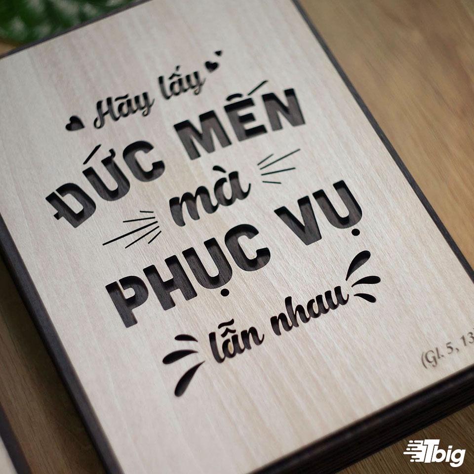 Tranh công giáo TBIG-CG009: Hãy lấy đức mến mà phục vụ lẫn nhau 20x27cm