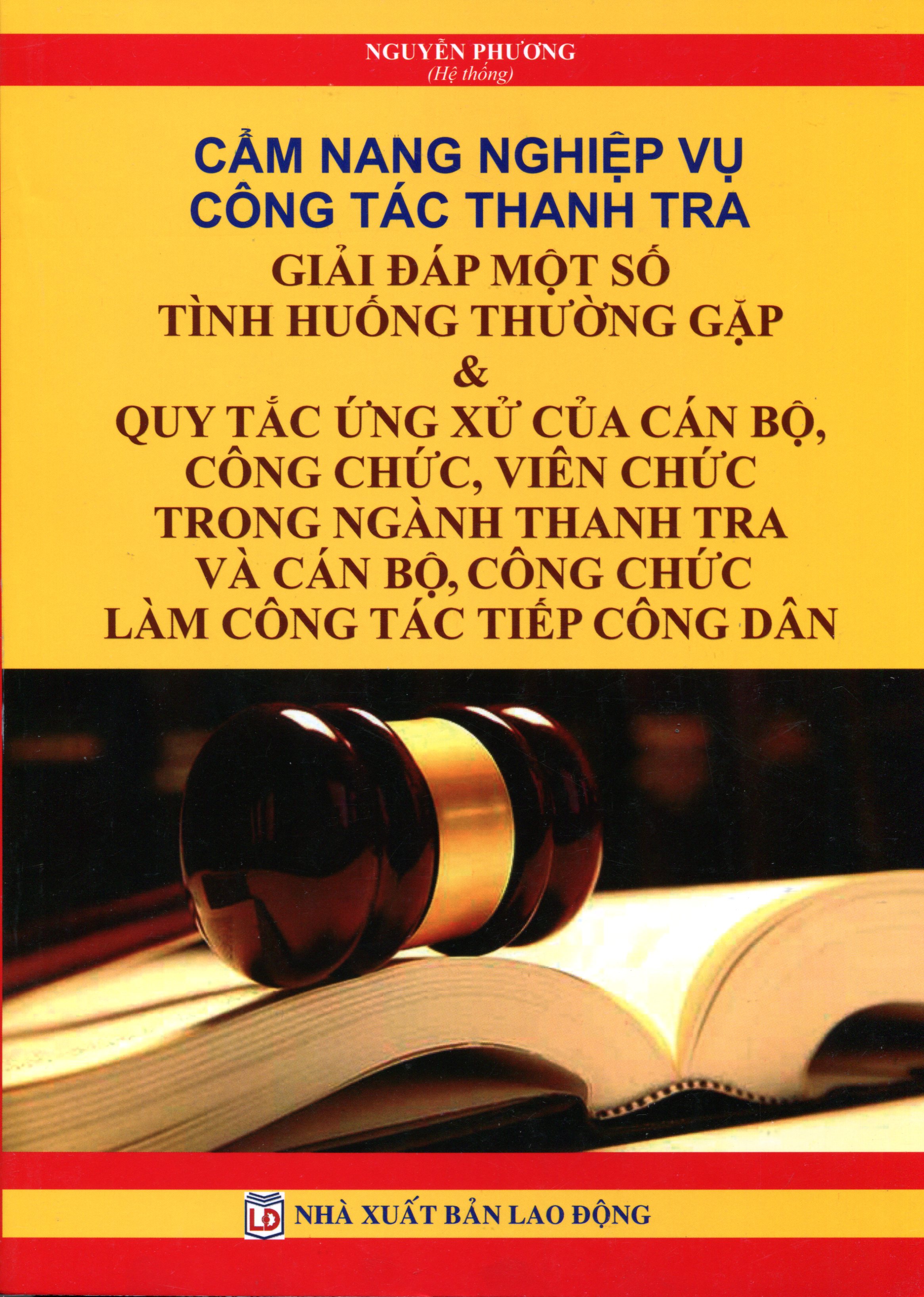 CẨM NANG NGHIỆP VỤ CÔNG TÁC THANH TRA - TIẾP CÔNG DÂN