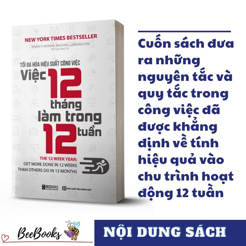 Tối Đa Hiệu Suất Công Việc- 12 Tháng Làm Trong 12 Tuần ( Tặng Kèm BookMark )