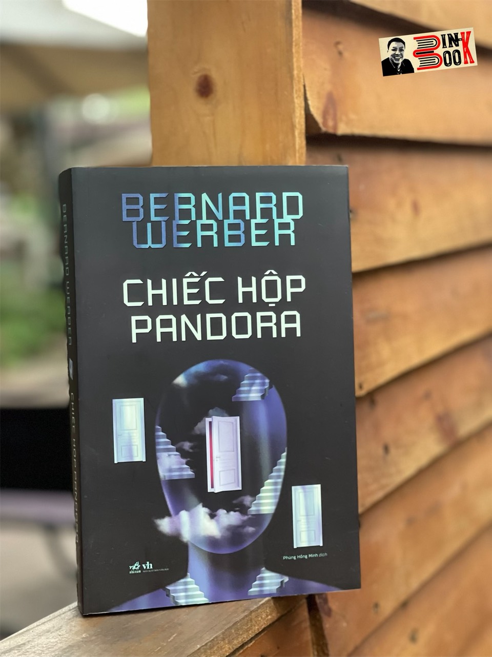 CHIẾC HỘP PANDORA – Bernard Werber – Phùng Hồng Minh dịch - Nhã Nam