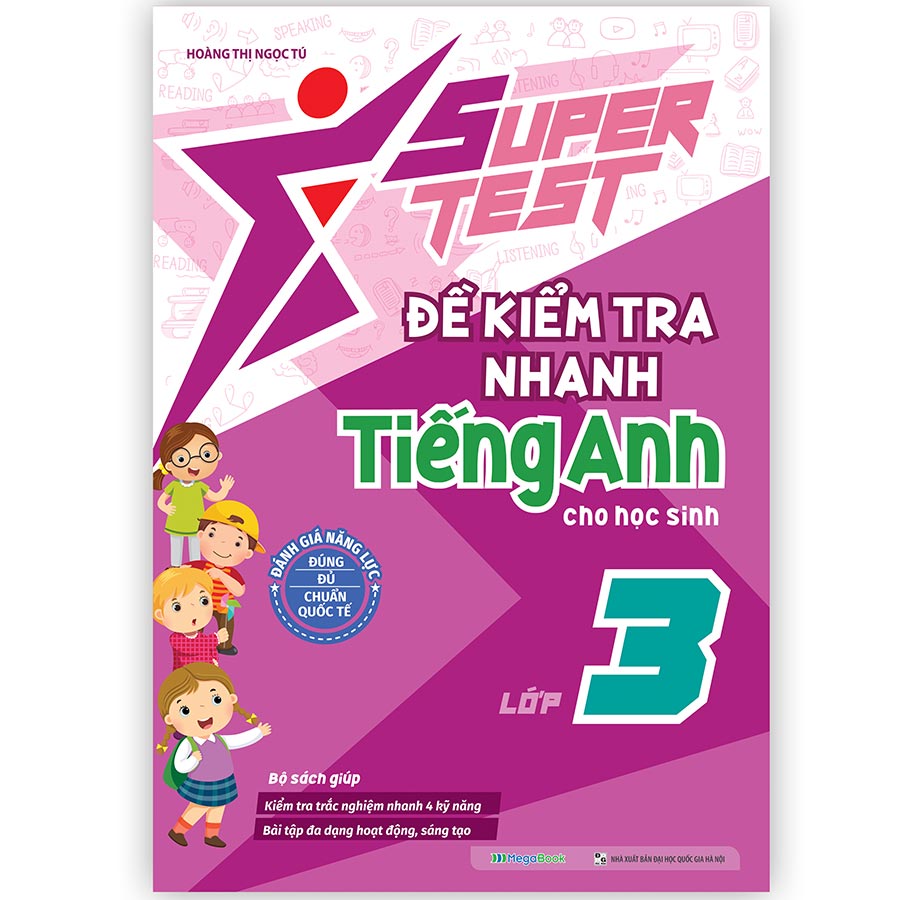 Super Test - Đề kiểm tra nhanh Tiếng Anh Lớp 3