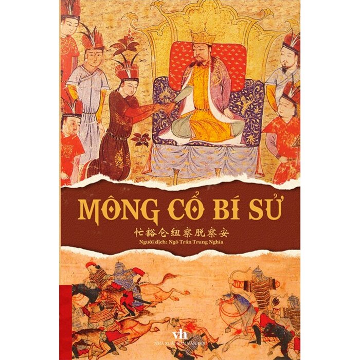 Mông Cổ Bí Sử - Tác Giả Khuyết Danh