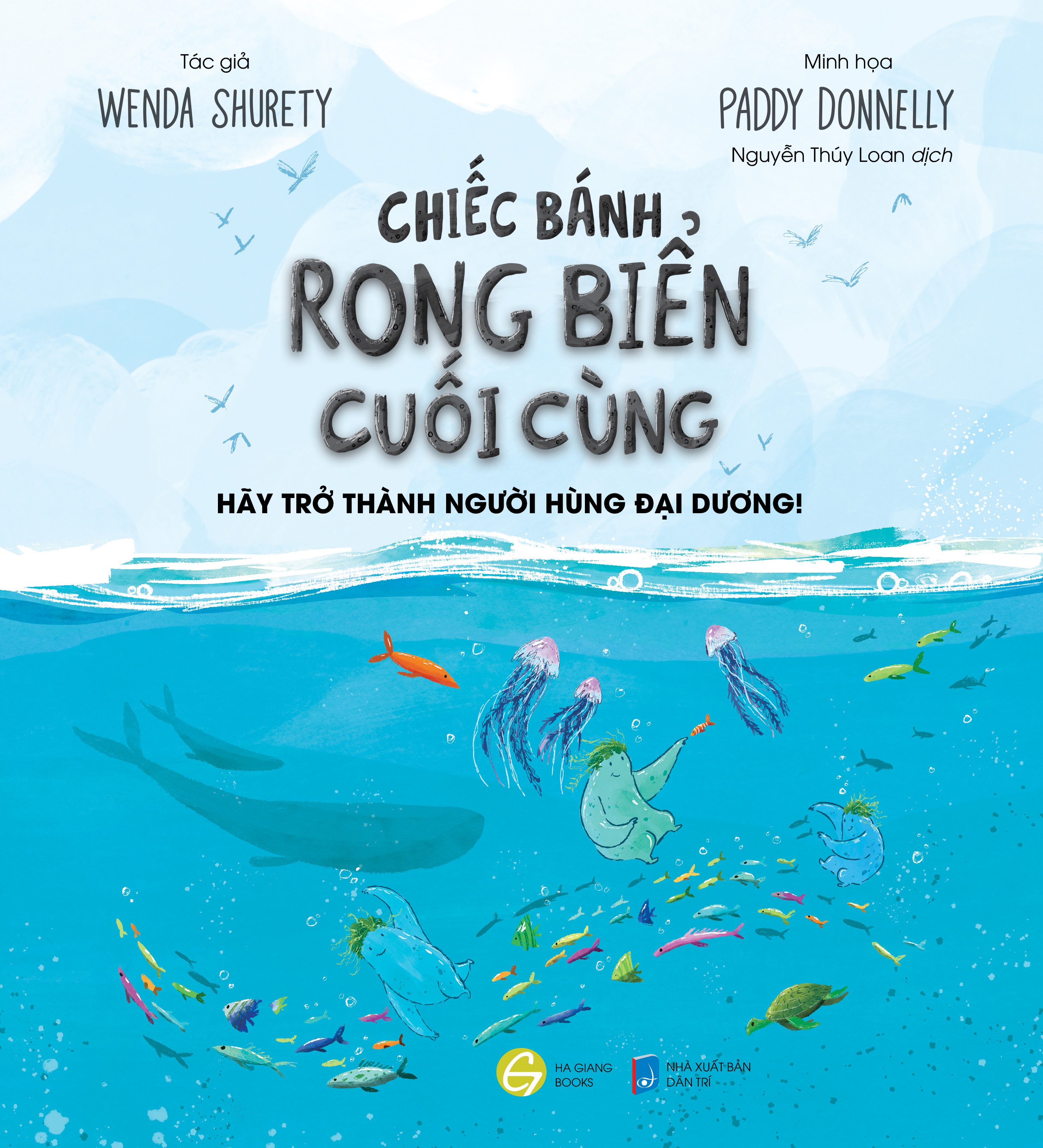 Chiếc bánh rong biển cuối cùng Song ngữ Anh-Việt