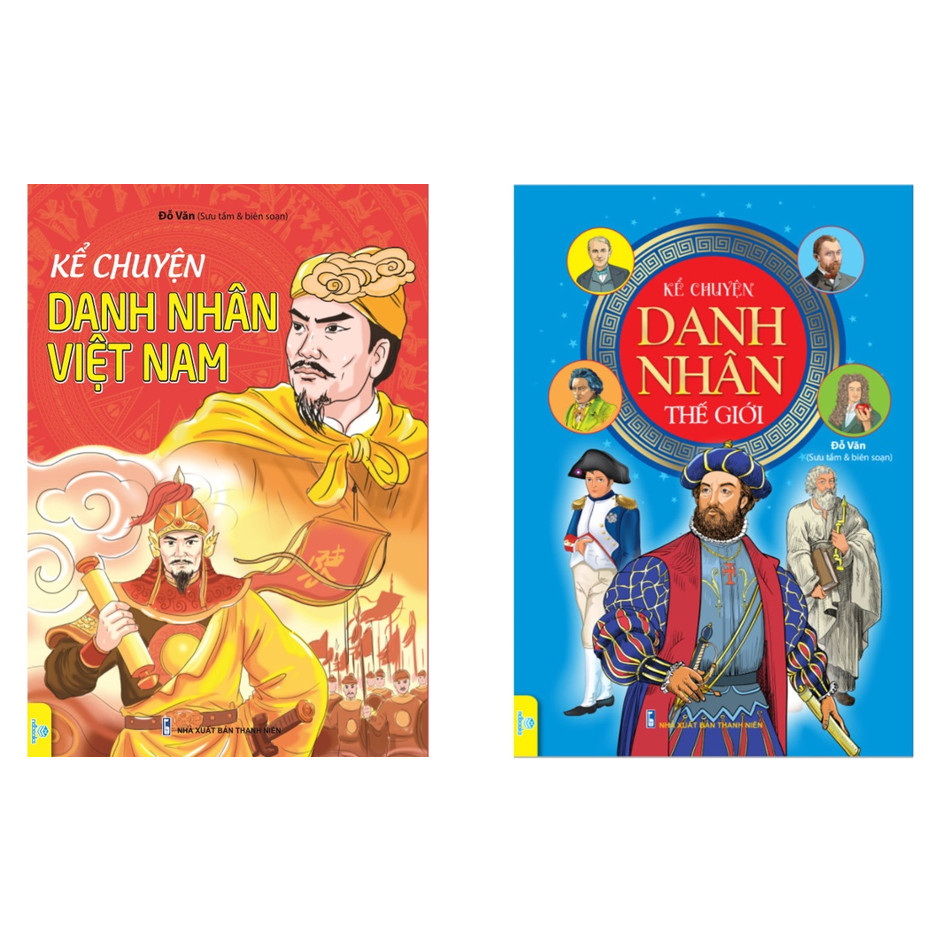 Sách - Combo 2 Cuốn Truyện Kể Danh Nhân Việt Nam Và Thế Giới - Ndbooks - Combo 2 Cuốn