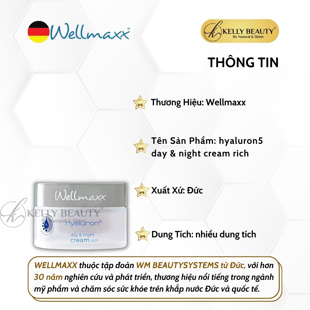 Kem Dưỡng Ẩm WELLMAXX Hyaluron5 Day and Night Cream Rich - Cấp Ẩm Sâu, Da Căng Mịn, Đàn Hồi; Mờ Nếp Nhăn - Kelly Beauty