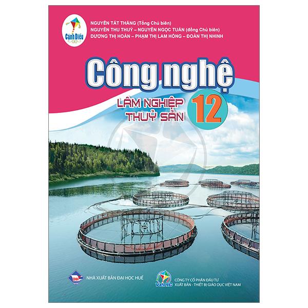 Công Nghệ 12 - Lâm Nghiệp-Thủy Sản (Cánh Diều) (Chuẩn)