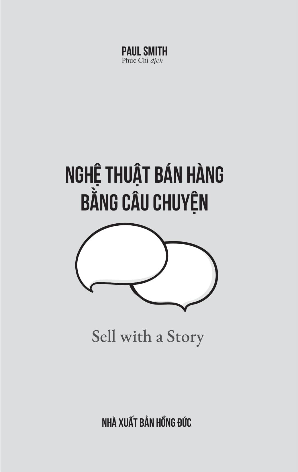 Sách - Nghệ Thuật Bán Hàng Bằng Câu Chuyện (Tái Bản 2024)