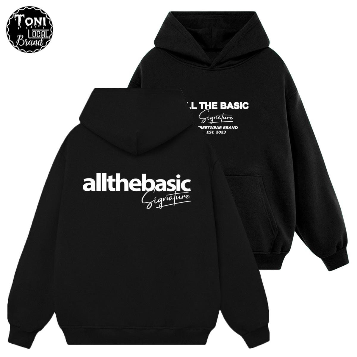 Áo Hoodie Local Brand ALL THE BASIC nỉ bông form rộng Unisex full box