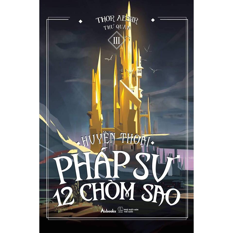 Sách - Huyền Thoại Pháp Sư 12 Chòm Sao - Tập 3 (tặng kèm bookmark)