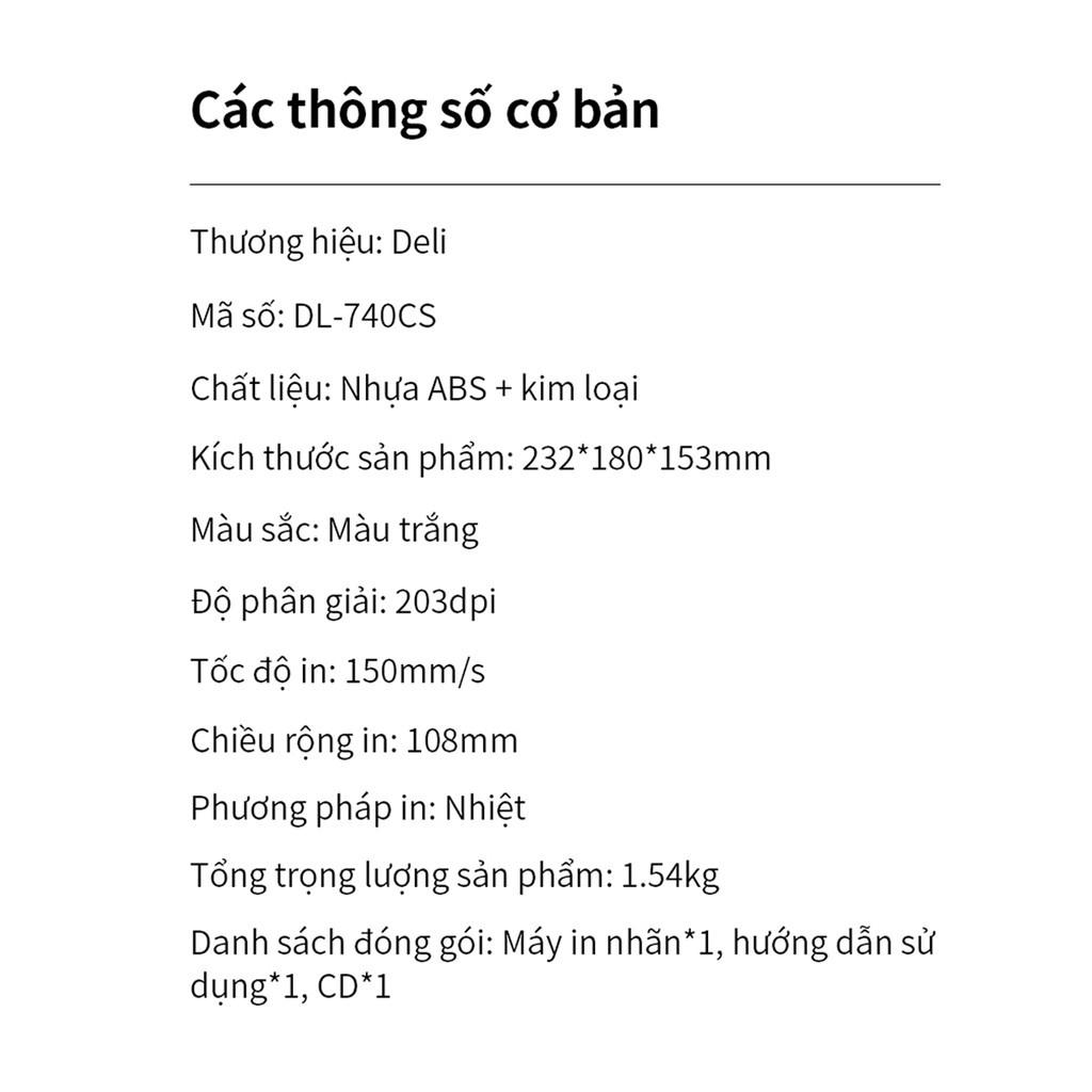 Máy In Nhiệt Deli Cao Cấp hàng Chính Hãng Deli - In Đơn Hàng Tem Mã Vạch Hóa Đơn Logo Bill TMĐT Tự Dán DL-740CS