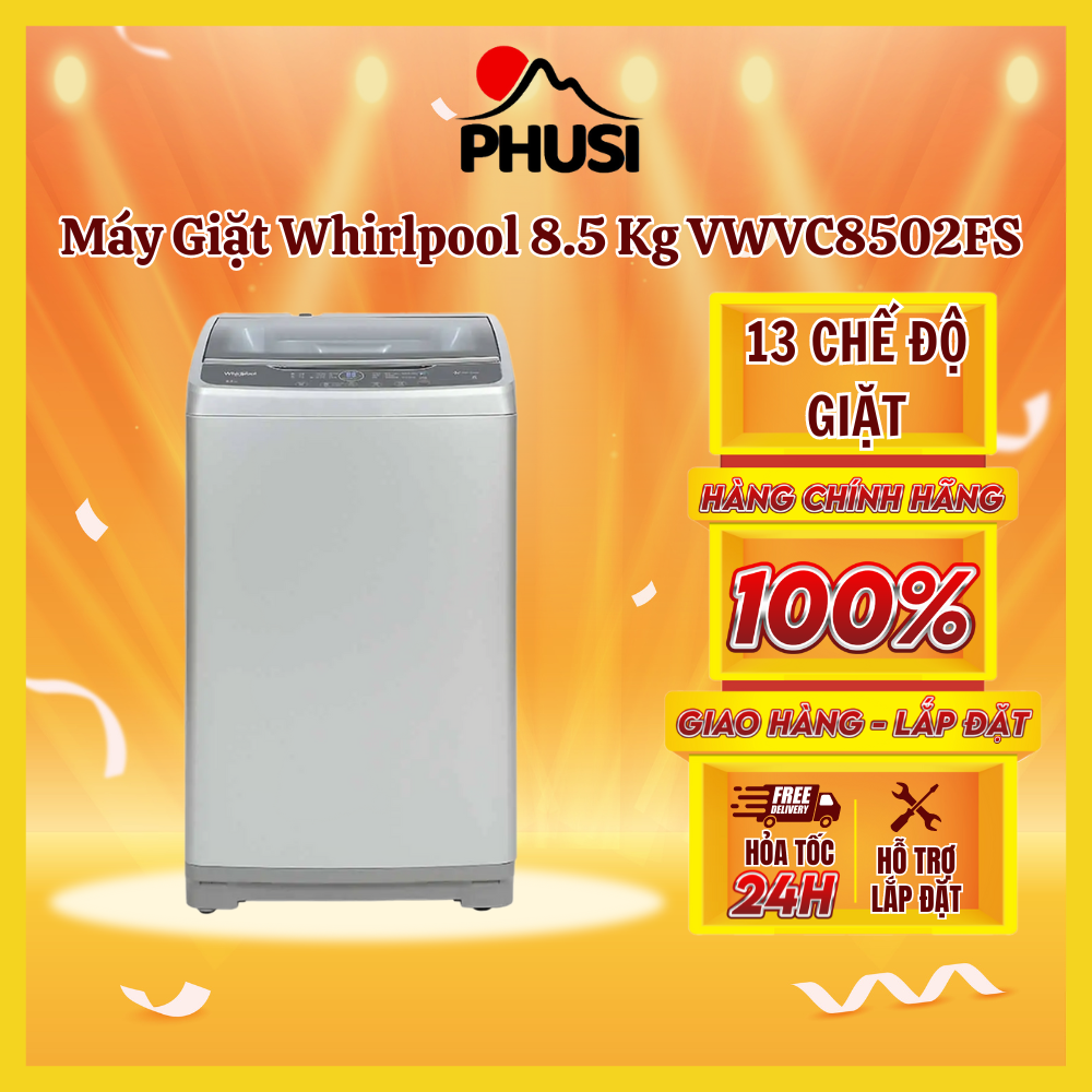 Máy giặt Whirlpool 8.5 kg VWVC8502FS - Hàng chính hãng - Giao HCM và 1 số tỉnh thành