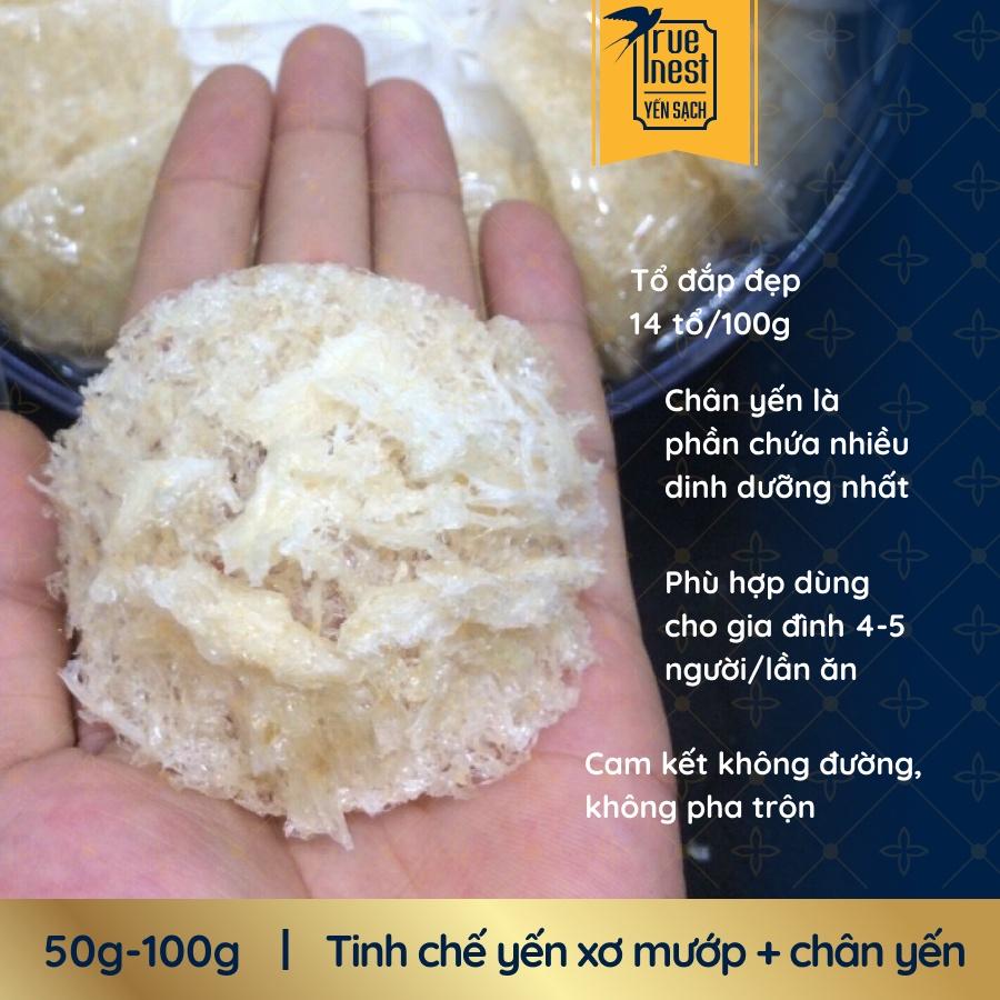 Tổ yến sào tinh chế True Nest - Yến xơ mướp đắp chân yến