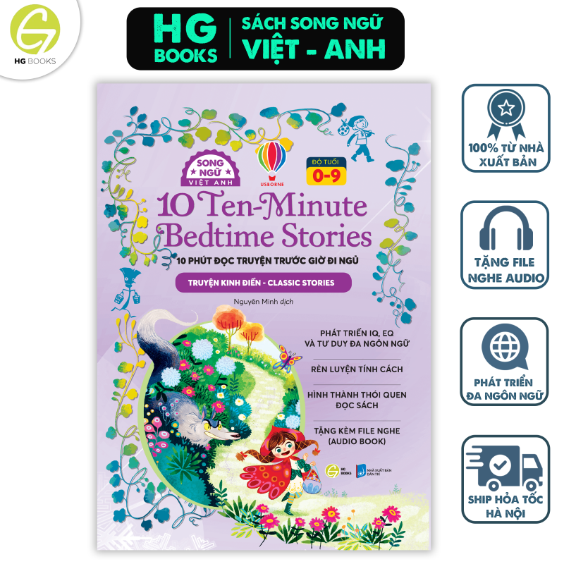 Sách Song Ngữ  - 10 phút đọc truyện trước giờ đi ngủ: Truyện kinh điển giúp bé gieo mầm tính cách tốt