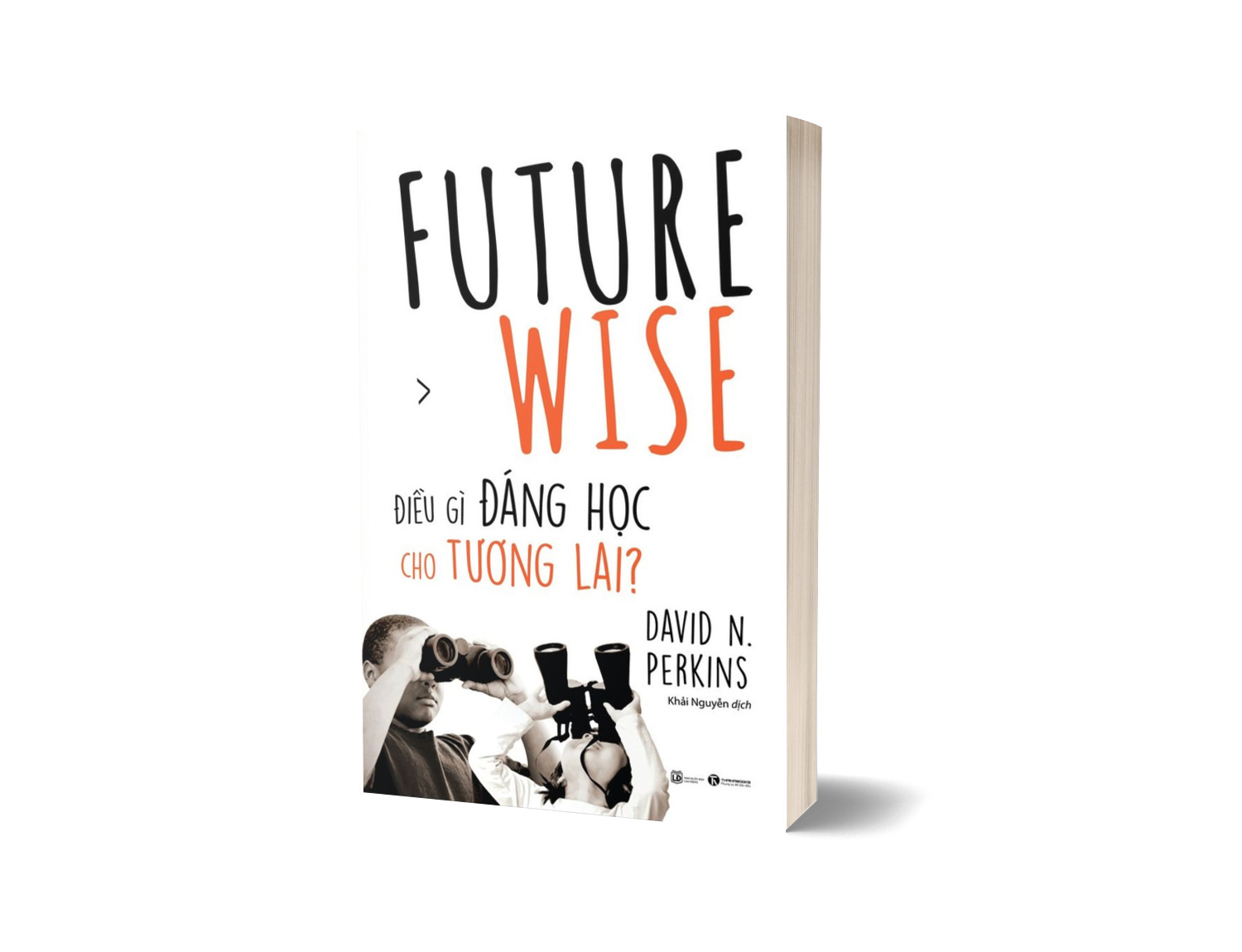 Future Wise: Điều Gì Đáng Học Cho Tương Lai