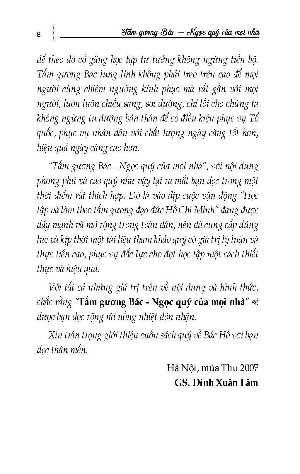 Tấm Gương Bác - Ngọc Quý Của Mọi Nhà - Làm Cho Phần Tốt Bên Trong Con Người Nảy Nở