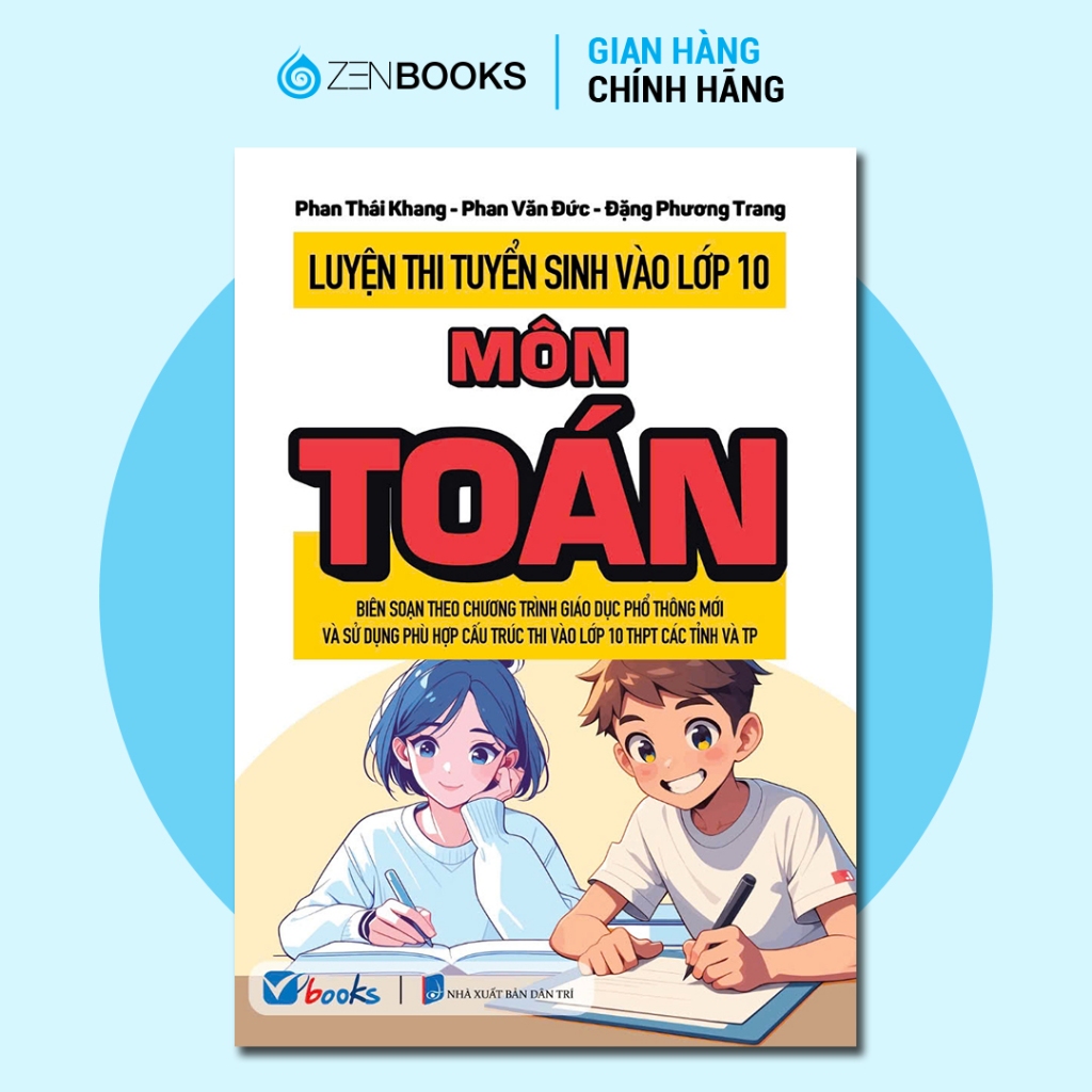 Sách - Luyện Thi Tuyển Sinh Vào Lớp 10 Môn Toán