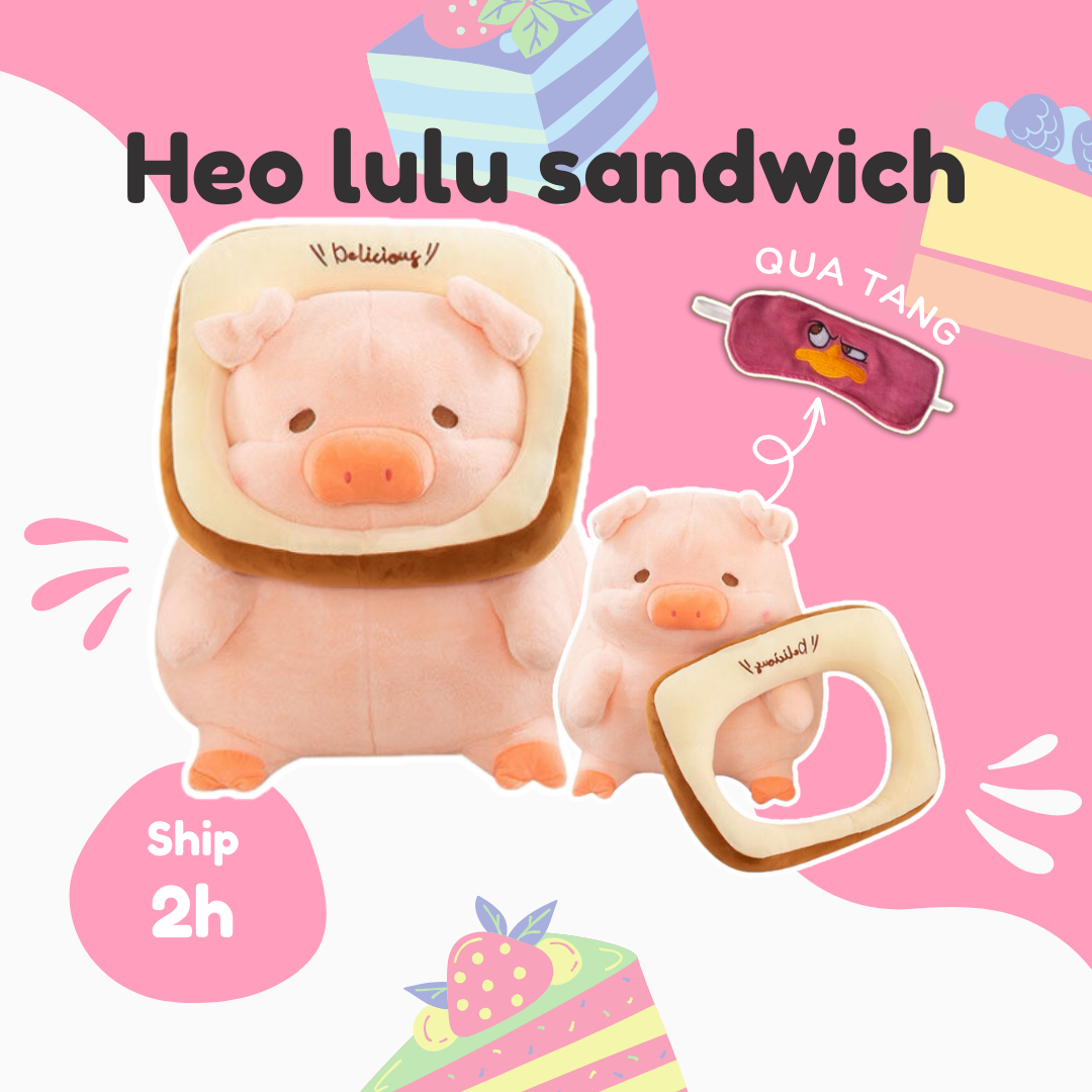 Thú nhồi bông heo lulu sandwich - Size từ 30cm đến 40cm - Quà tặng gấu bông lợn bánh mì tháo rời siêu đáng yêu - Gối ôm mềm mịn cho bé