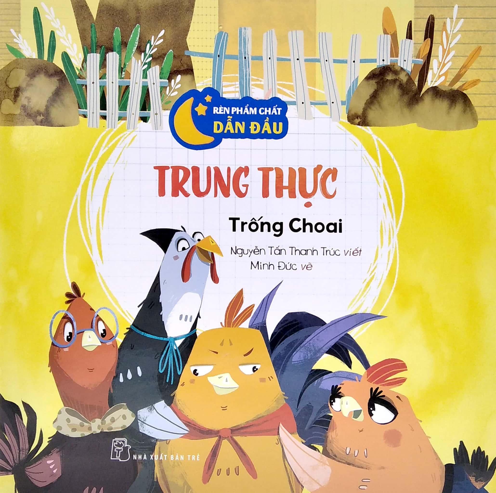 Chuẩn Bị Hành Trang Vào Đời - Trung Thực - Trống Choai